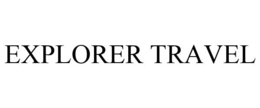 EXPLORER TRAVEL trademark