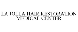 LA JOLLA HAIR RESTORATION MEDICAL CENTER trademark