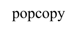 POPCOPY trademark