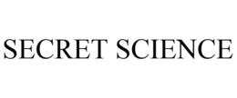 SECRET SCIENCE trademark
