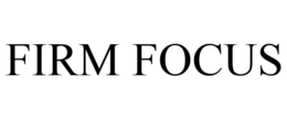 FIRM FOCUS trademark