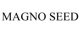 MAGNO SEED trademark