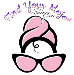 FIND YOUR MOJO SKIN CARE trademark