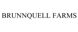 BRUNNQUELL FARMS trademark