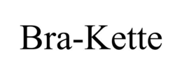 BRA-KETTE trademark