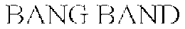 BANG BAND trademark