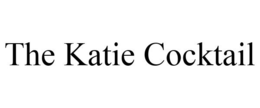 THE KATIE COCKTAIL trademark