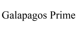 GALAPAGOS PRIME trademark