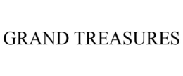GRAND TREASURES trademark