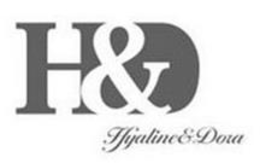 H&D HYALINE & DORA trademark