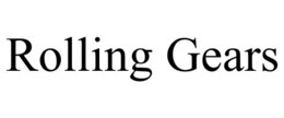 ROLLING GEARS trademark