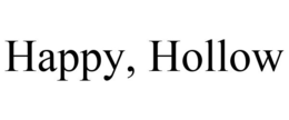 HAPPY, HOLLOW trademark
