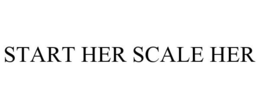 START HER SCALE HER trademark