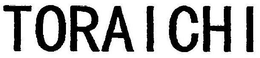 TORAICHI trademark