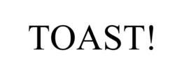 TOAST! trademark