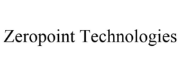 ZEROPOINT TECHNOLOGIES trademark