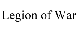 LEGION OF WAR trademark