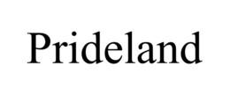 PRIDELAND trademark