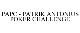 PAPC - PATRIK ANTONIUS POKER CHALLENGE trademark