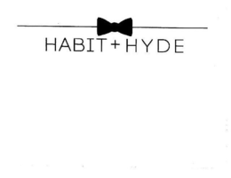 HABIT + HYDE trademark