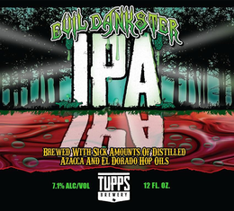 EVIL DANKSTER IPA BREWED WITH SICK AMOUNTS OF DISTILLED AZACCA AND EL DORADO HOP OILS TUPPS BREWERY trademark