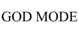 GOD MODE trademark