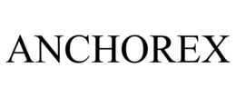 ANCHOREX trademark