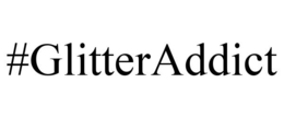 #GLITTERADDICT trademark