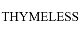 THYMELESS trademark