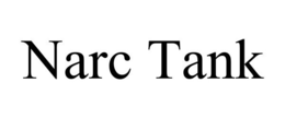 NARC TANK trademark