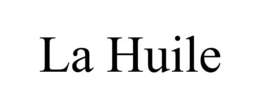LA HUILE trademark