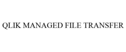 QLIK MANAGED FILE TRANSFER trademark