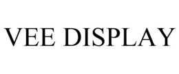 VEE DISPLAY trademark
