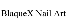 BLAQUEX NAIL ART trademark