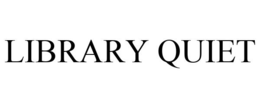 LIBRARY QUIET trademark