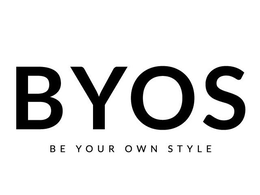BYOS BE YOUR OWN STYLE trademark