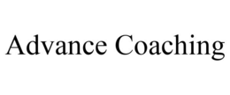 ADVANCE COACHING trademark