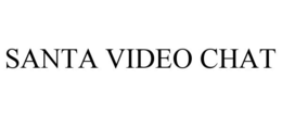 SANTA VIDEO CHAT trademark
