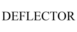 DEFLECTOR trademark