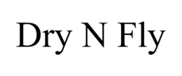 DRY N FLY trademark