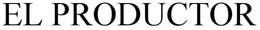 EL PRODUCTOR trademark