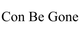 CON BE GONE trademark