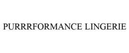 PURRRFORMANCE LINGERIE trademark