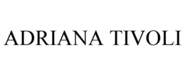 ADRIANA TIVOLI trademark