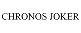 CHRONOS JOKER trademark