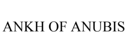 ANKH OF ANUBIS trademark