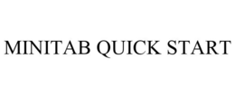 MINITAB QUICK START trademark