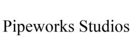 PIPEWORKS STUDIOS trademark