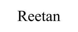 REETAN trademark
