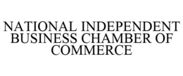 NATIONAL INDEPENDENT BUSINESS CHAMBER OF COMMERCE trademark